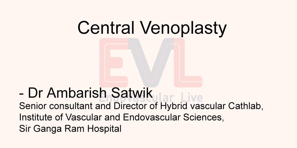 Central Venoplasty